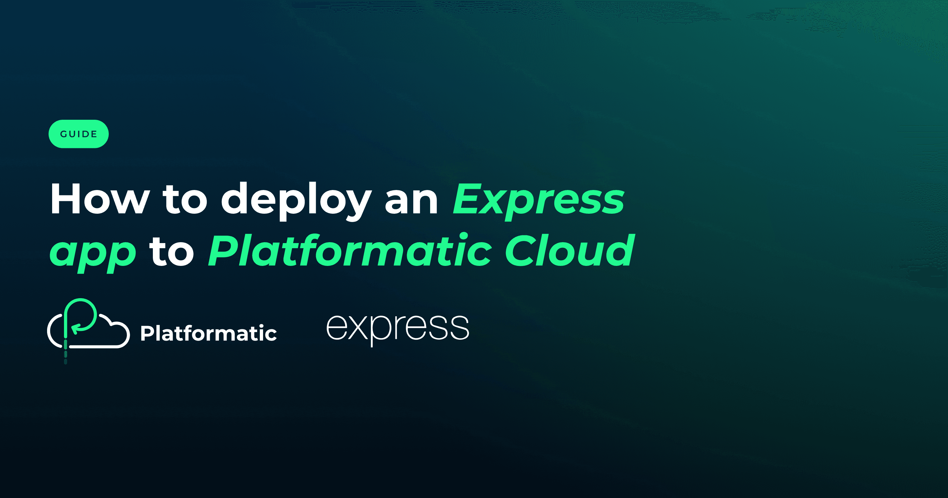 How to deploy an Express app to Platformatic Cloud