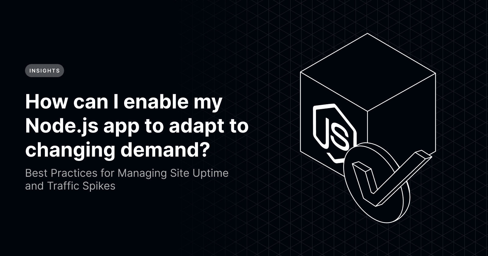 How can I enable my Node.js app to adapt to changing demand?