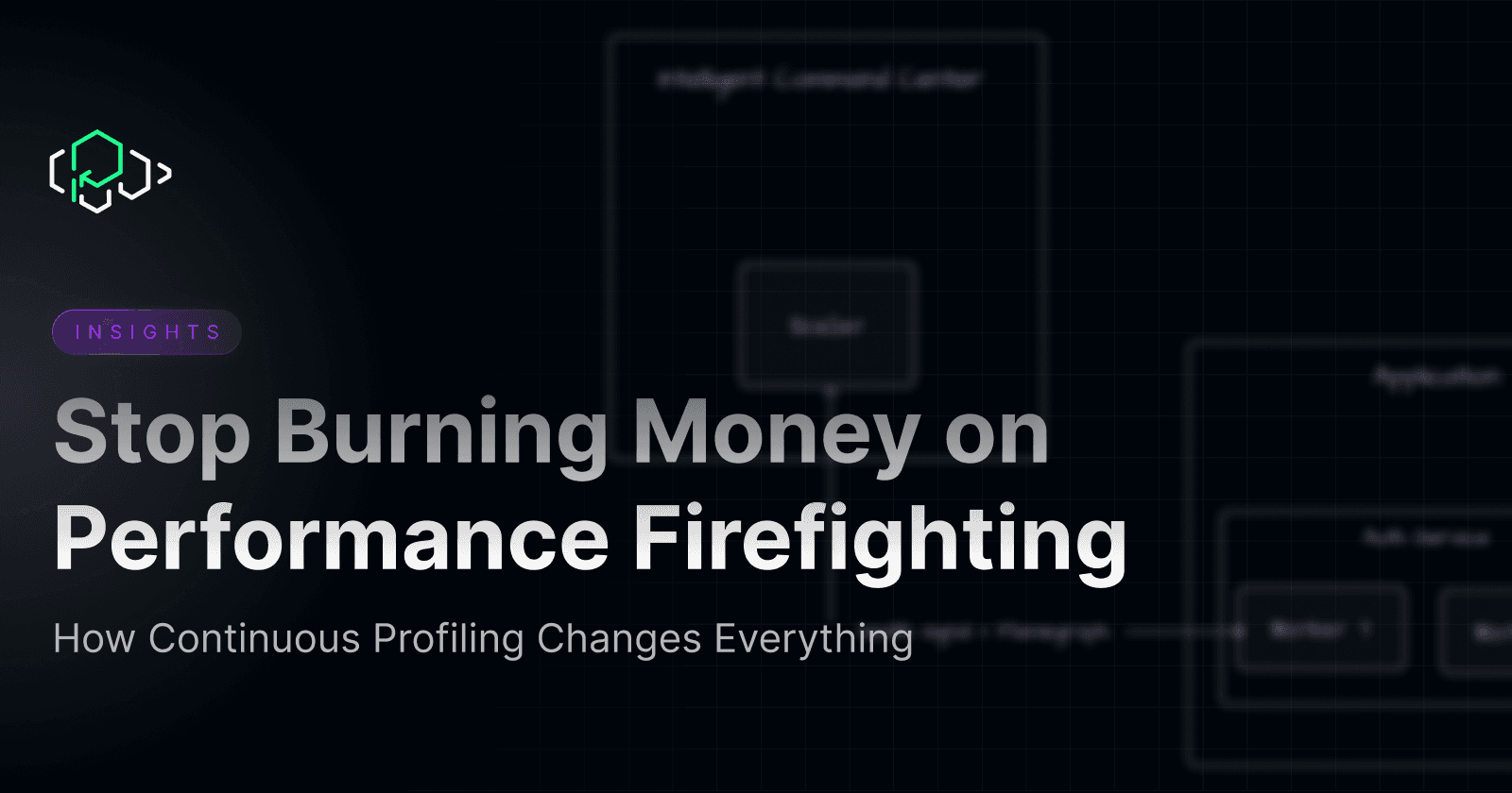 Stop Burning Money on Performance Firefighting