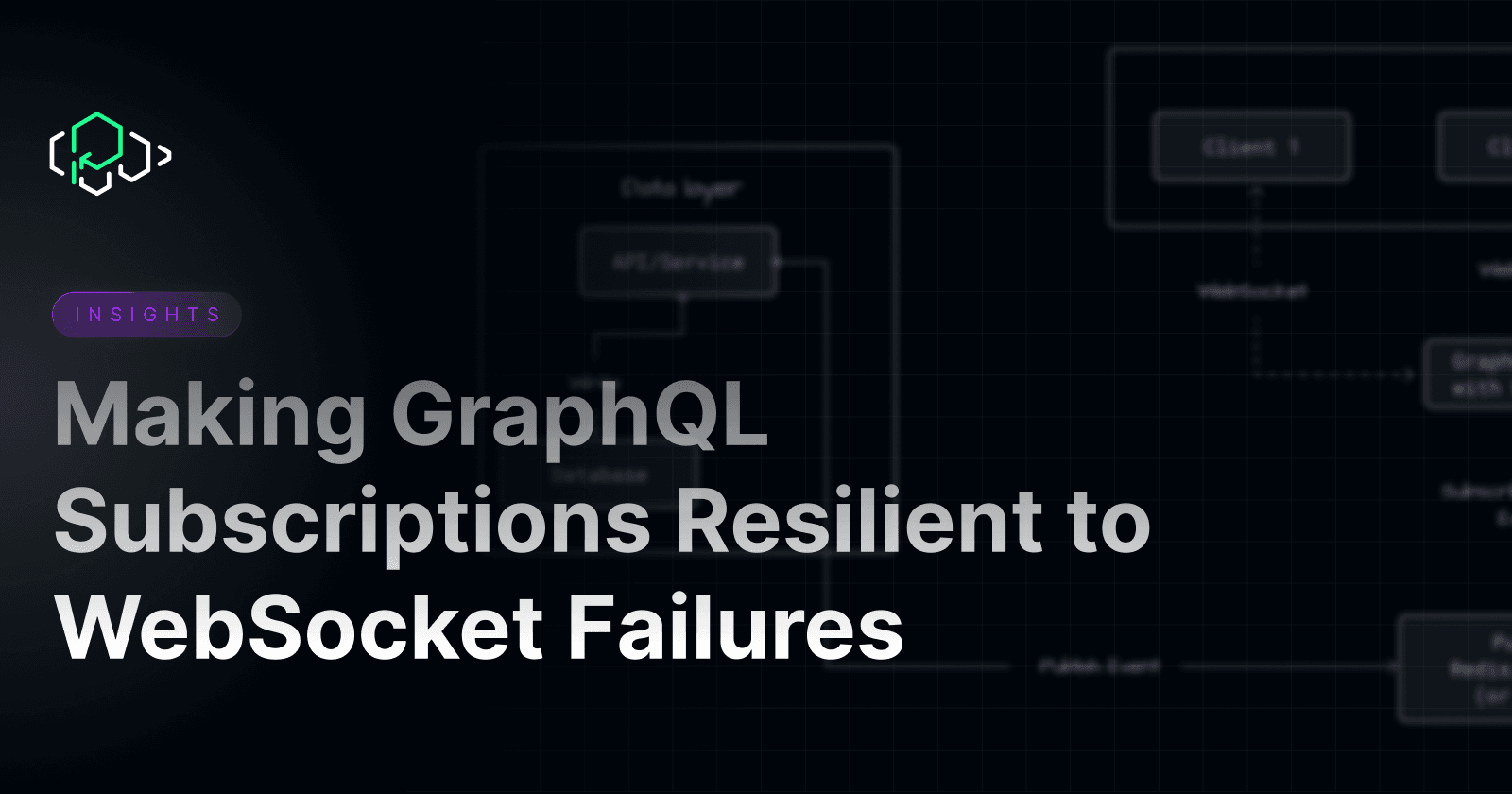 Making GraphQL Subscriptions Resilient to WebSocket Failures