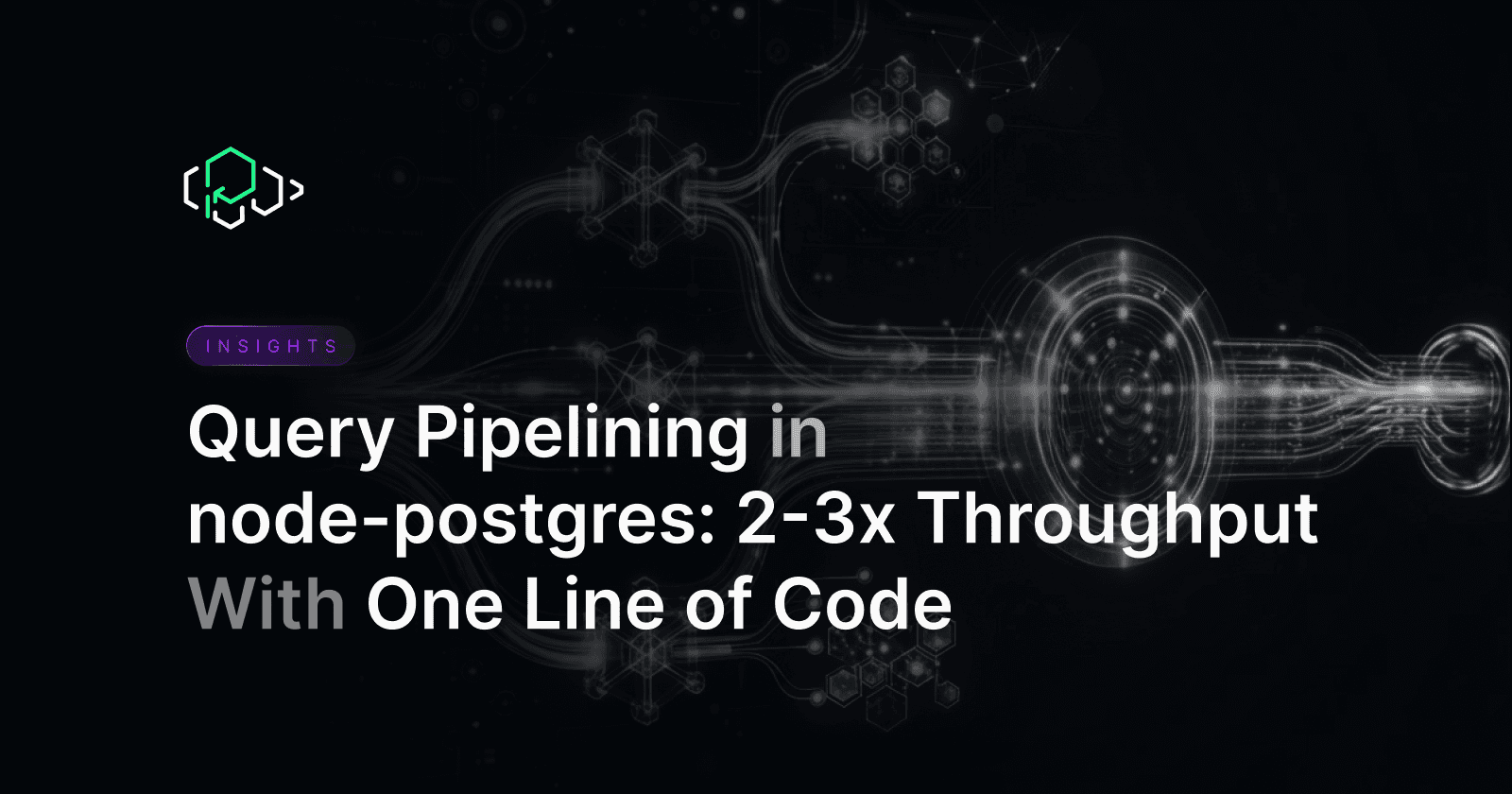 Query Pipelining in node-postgres: 2-3x Throughput With One Line of Code